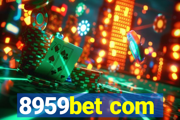 8959bet com